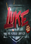 Luke! Die Schule und ich