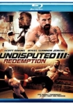 Undisputed III: Redemption