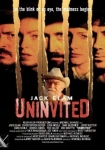 Uninvited