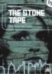 The Stone Tape