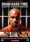 Doing Hard Time: Harte Abrechnung