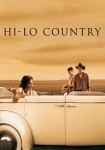 Hi-Lo Country - Im Land der letzten Cowboys