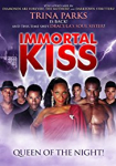 Immortal Kiss: Queen of the Night