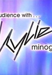 Kylie Minogue: An Audience with...