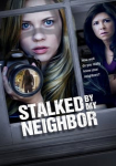 Stalked by My Neighbor