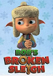 Bob's Broken Sleigh