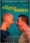 Die Kleinen und die Bösen